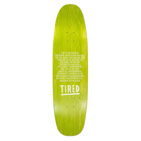 TIRED HELL NO DECK DONNY 8.65”