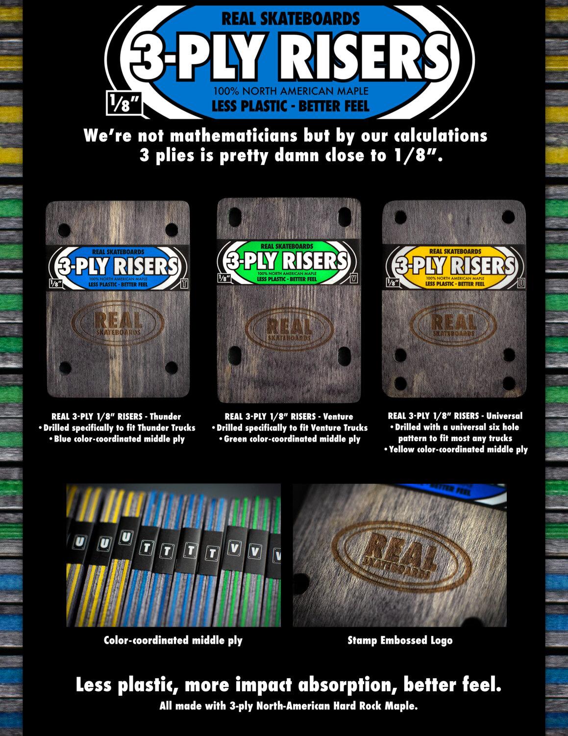 REAL 3 PLY RISERS